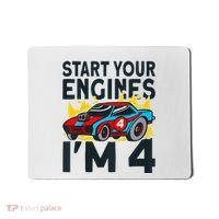 Start You Engines IM 4 Race Car 4th Birthday Race Car Mousepad thumb 0
