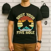 Shut Your Five Hole Funny Ice Hockey Goalie T-Shirt thumb 6
