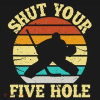Shut Your Five Hole Funny Ice Hockey Goalie Women's Tank Top thumb 5