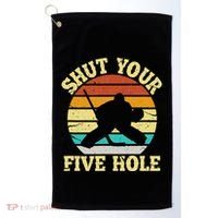 Shut Your Five Hole Funny Ice Hockey Goalie Golf Towel thumb 0