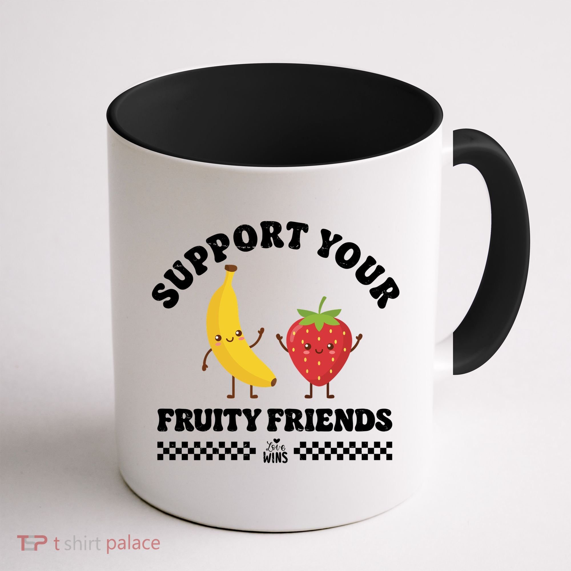 Support Your Fruity Friends Love Wins Coffee Mug