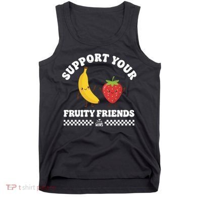 Support Your Fruity Friends Love Wins Tank Top