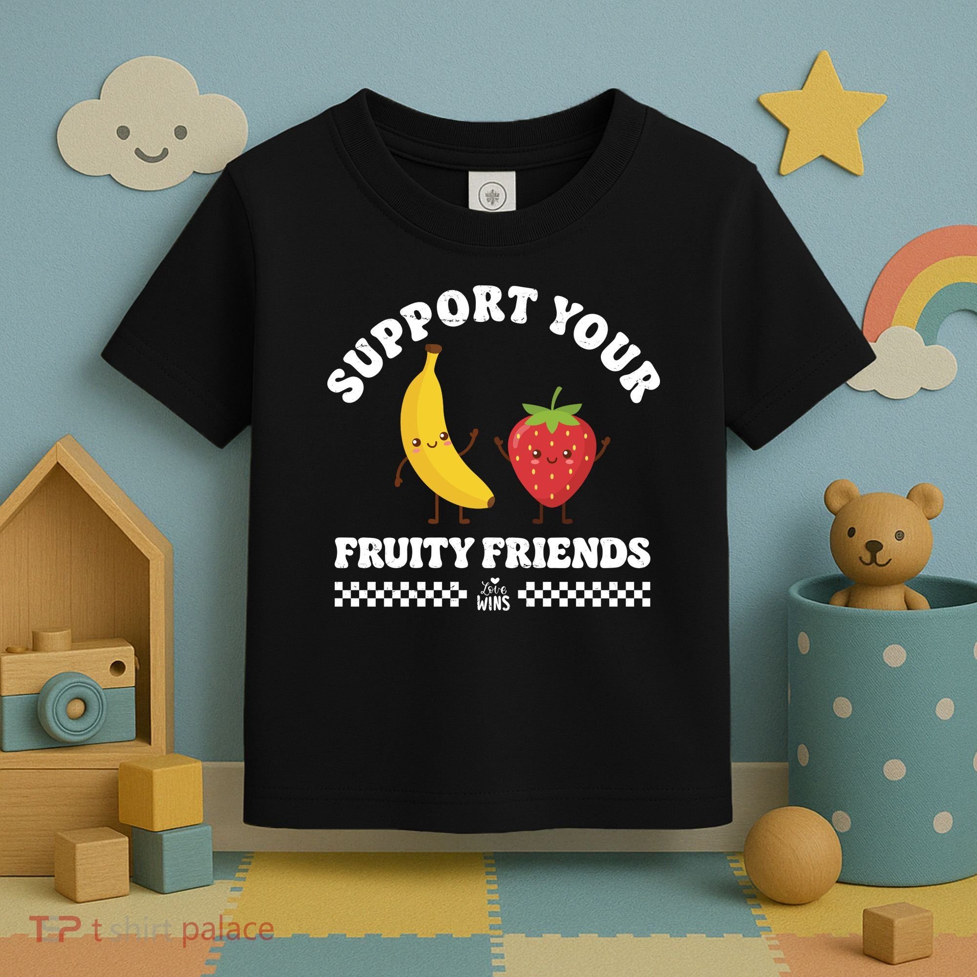 Support Your Fruity Friends Love Wins Toddler T-Shirt