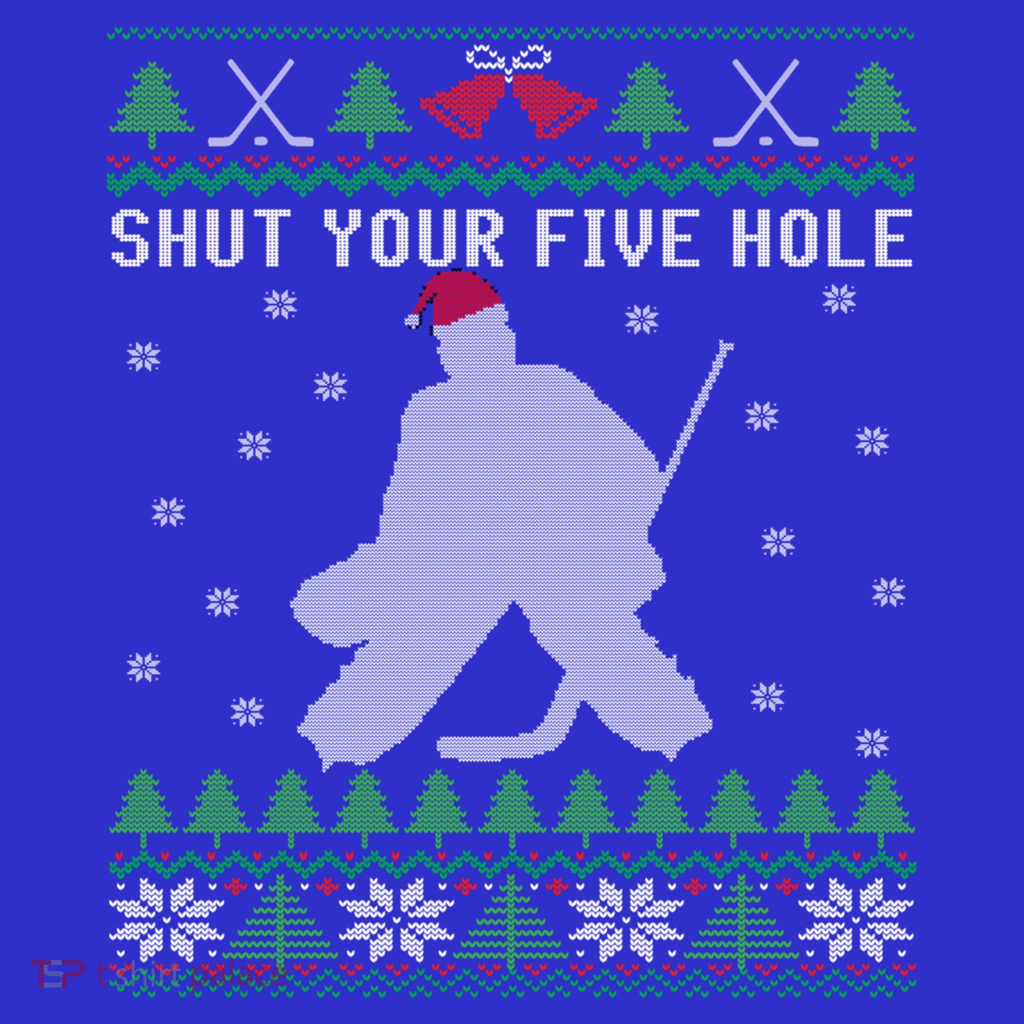 Shut Your Five Hole Ice Hockey Goalie Ugly Christmas Cool Gift Kids Sweatshirt