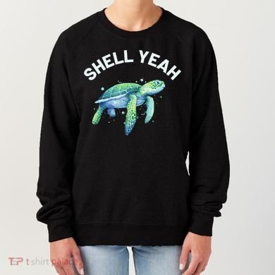 Shell Yeah Gift Cute Tortoise And Sea Turtle Lover Cool Gift Women's Sweatshirt