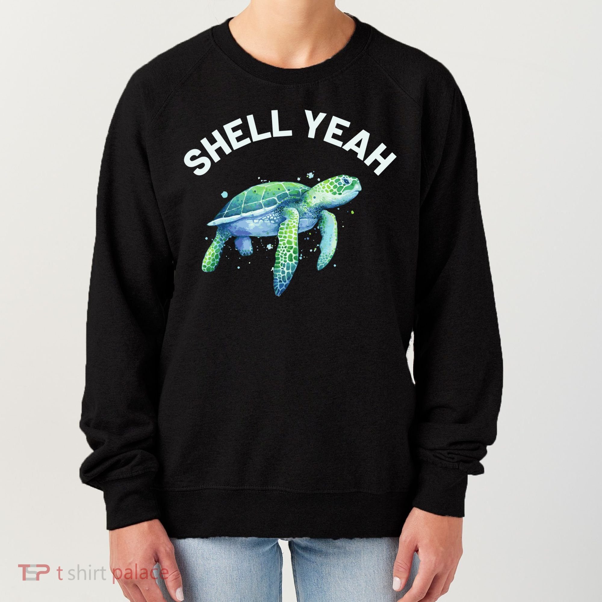 Shell Yeah Gift Cute Tortoise And Sea Turtle Lover Cool Gift Women's Sweatshirt