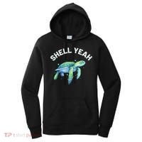 Shell Yeah Gift Cute Tortoise And Sea Turtle Lover Cool Gift Women's Hoodie thumb 0