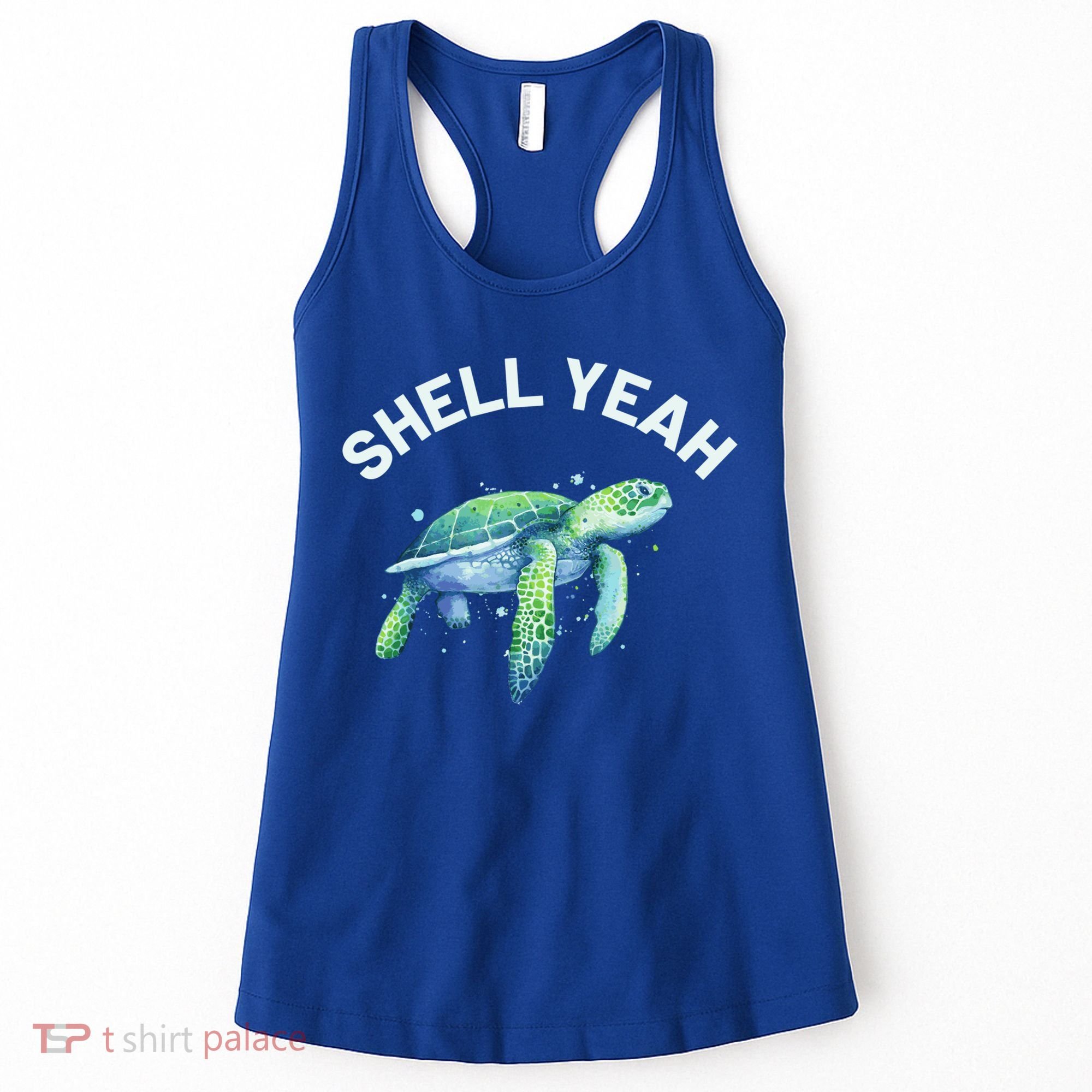 Shell Yeah Gift Cute Tortoise And Sea Turtle Lover Cool Gift Women's Tank Top