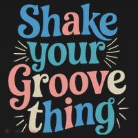 Shake Your Groove Thing Retro Vibes T-Shirt thumb 7