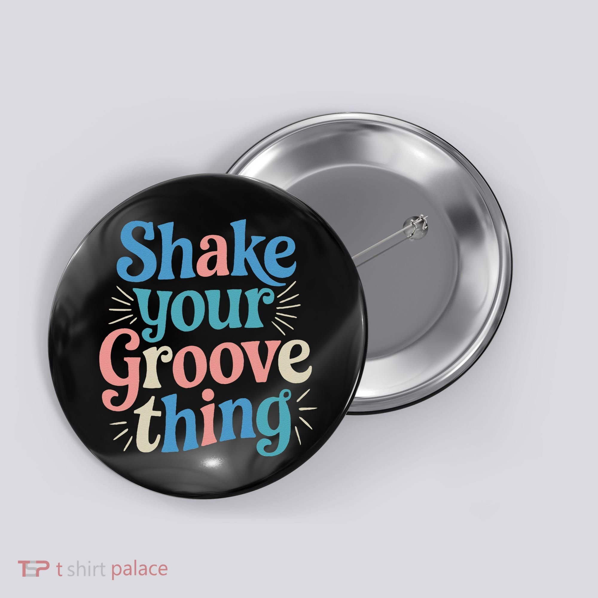 Shake Your Groove Thing Retro Vibes Button