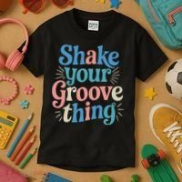 Shake Your Groove Thing Retro Vibes Kids T-Shirt thumb 3