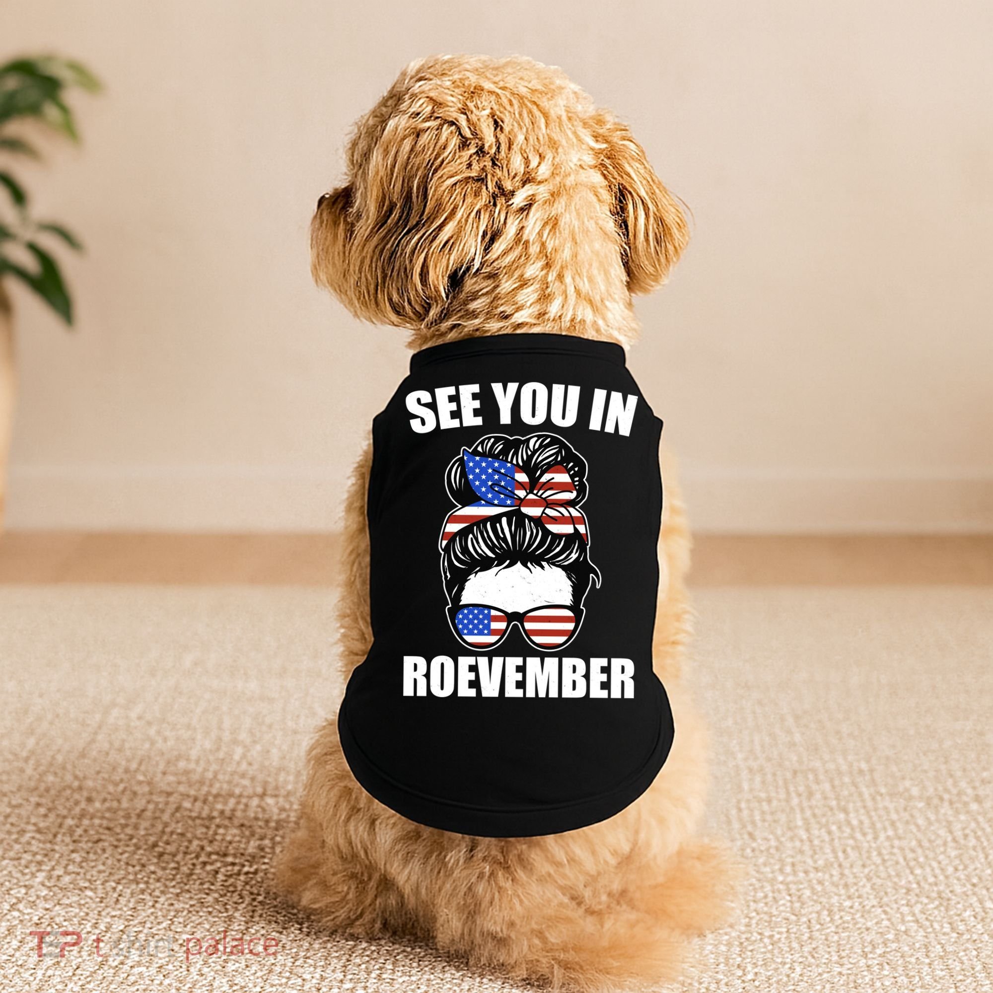 See You In Roevember Vote In November Doggie Tank