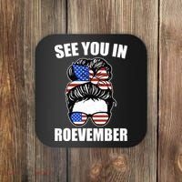 See You In Roevember Vote In November Coaster thumb 0