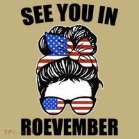 See You In Roevember Vote In November T-Shirt thumb 7