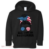 See You In Roevember Tee Messy Bun USA Toddler Hoodie thumb 0