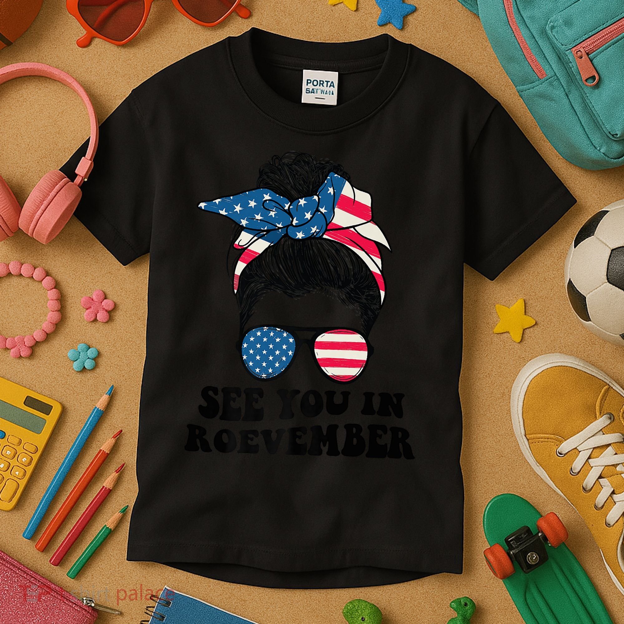 See You In Roevember Tee Messy Bun USA Kids T-Shirt