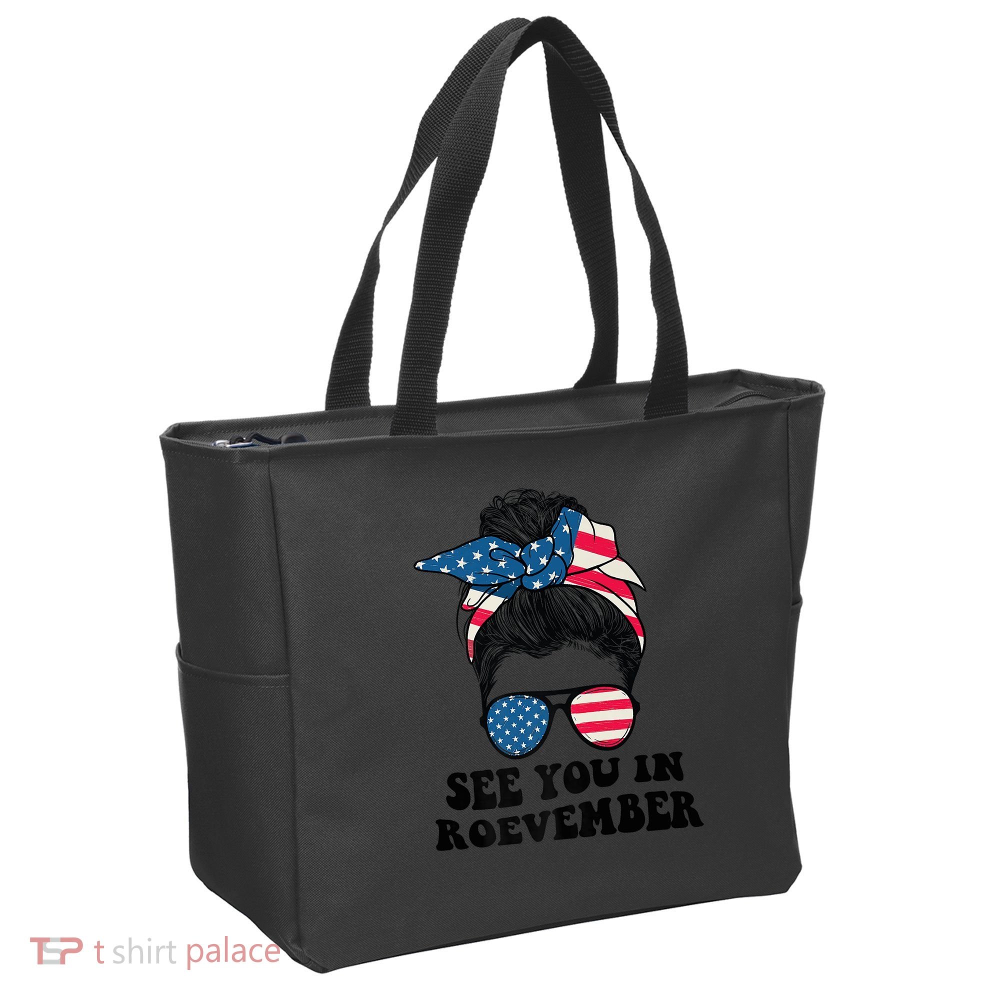 See You In Roevember Tee Messy Bun USA Tote Bag