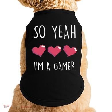 So Yeah I Am A Gamer Heart Live Love Computer Console Pc Cute Gift Doggie Tank