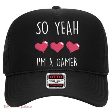 So Yeah I Am A Gamer Heart Live Love Computer Console Pc Cute Gift Hat