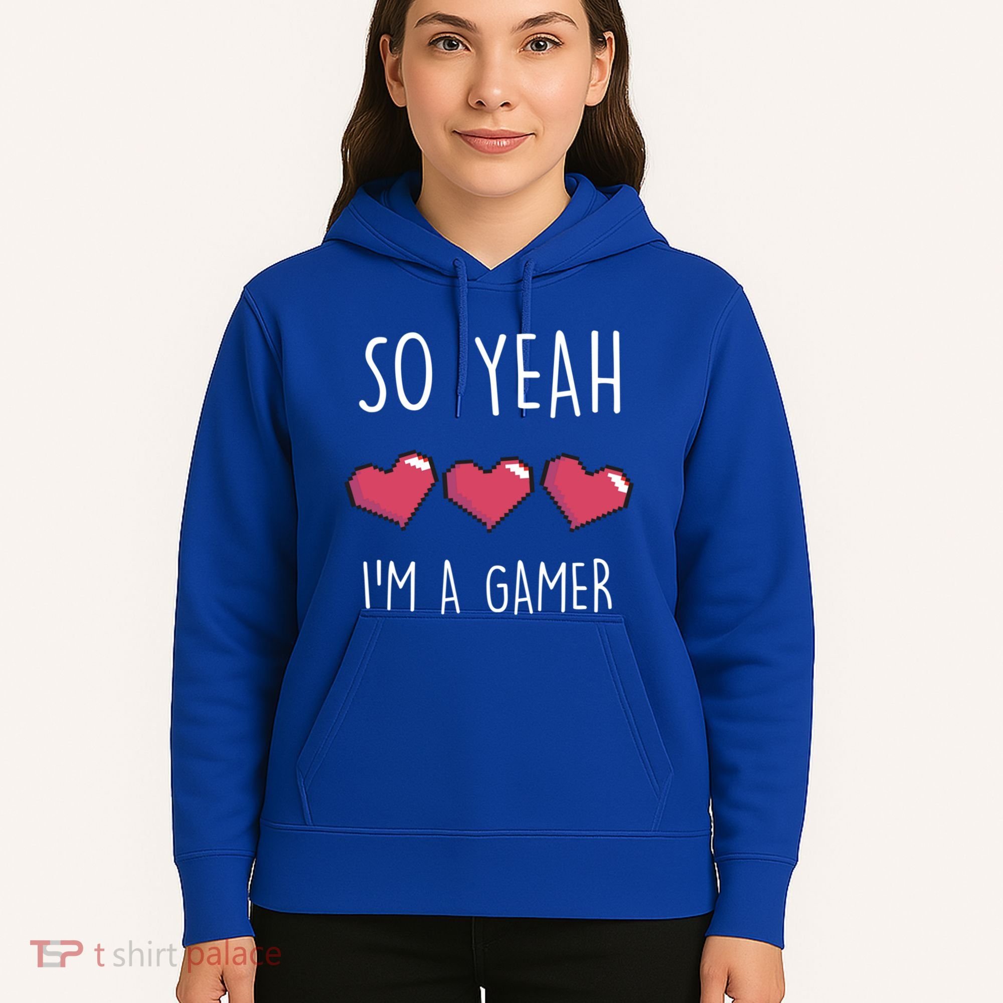 So Yeah I Am A Gamer Heart Live Love Computer Console Pc Cute Gift Hoodie