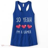 So Yeah I Am A Gamer Heart Live Love Computer Console Pc Cute Gift Women's Tank Top thumb 0