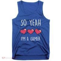 So Yeah I Am A Gamer Heart Live Love Computer Console Pc Cute Gift Tank Top thumb 0