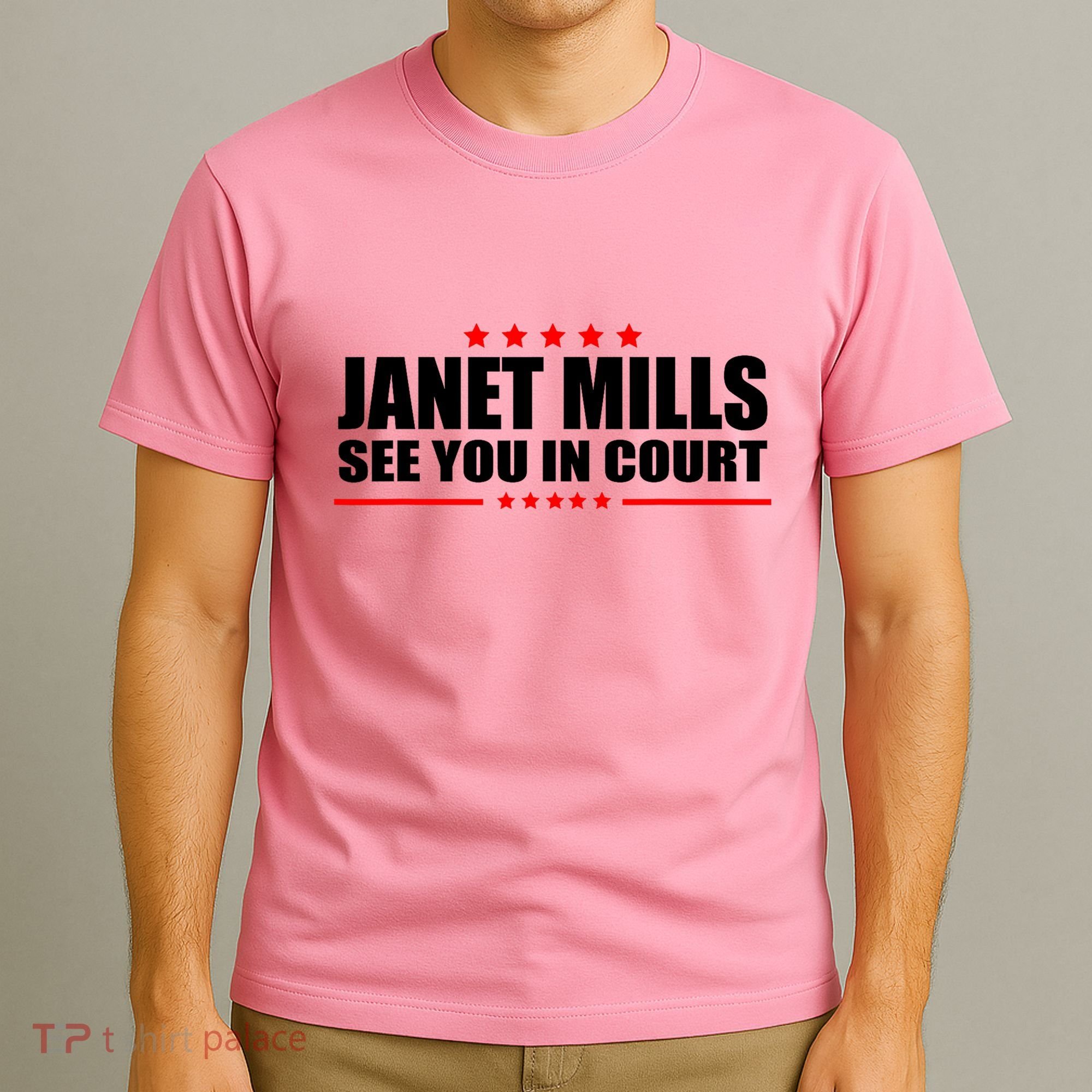 See You In Court Maine Governor Janet Mills T-Shirt