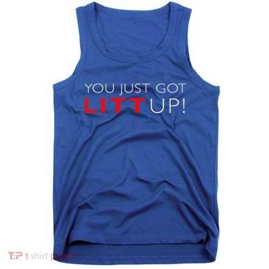 Suits You Just Got Litt Up! Funny Tank Top
