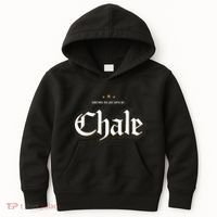 Sometimes You Just Gotta Say Chale Chicano Slang Mexican Kids Hoodie thumb 0
