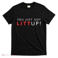 Suits You Just Got Litt Up T-Shirt thumb 0
