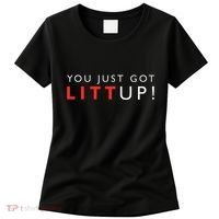Suits You Just Got Litt Up Women's T-Shirt thumb 0