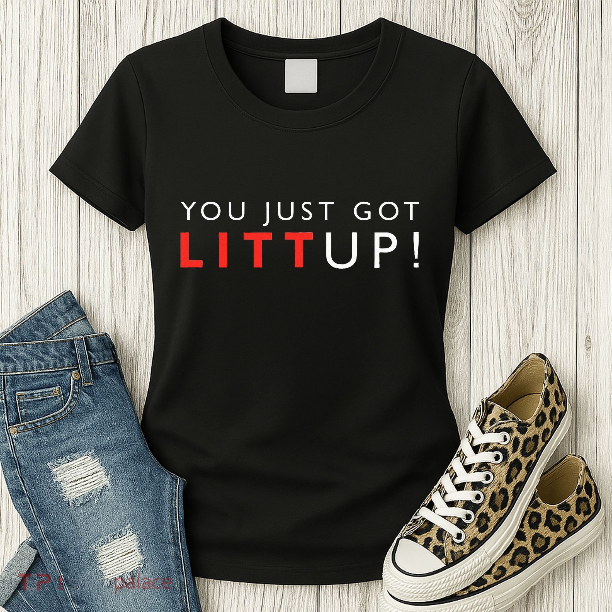 Suits You Just Got Litt Up Women's T-Shirt