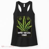 Support Your Local Weed Farmer Cannabis Marijuana Grower Women's Tank Top thumb 0