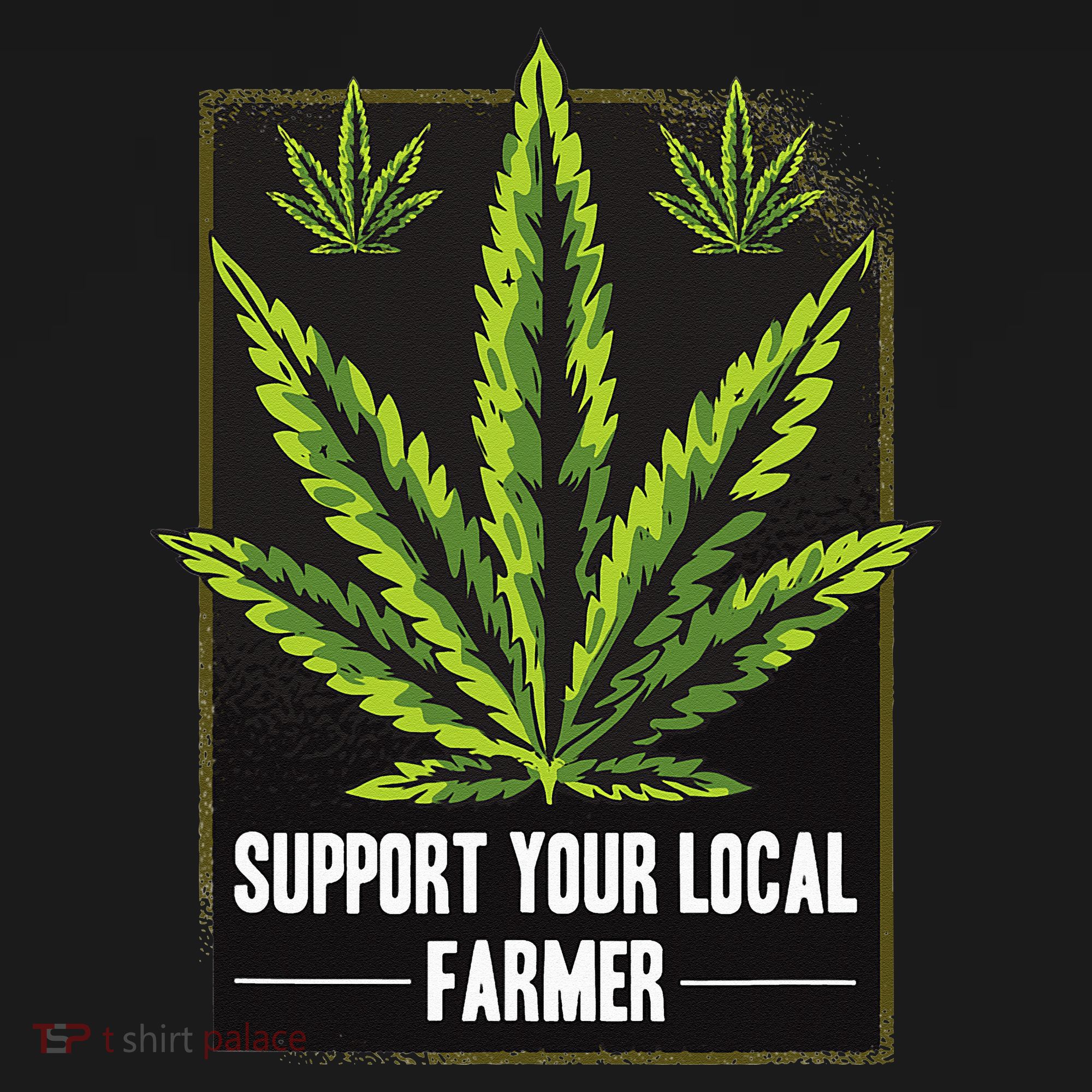 Support Your Local Weed Farmer Cannabis Marijuana Grower Women's Tank Top