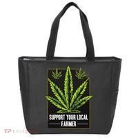 Support Your Local Weed Farmer Cannabis Marijuana Grower Tote Bag thumb 0