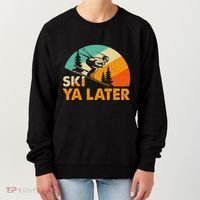 Ski You Later Winter Holiday Skiing Ski Driver Funny Women's Sweatshirt thumb 0
