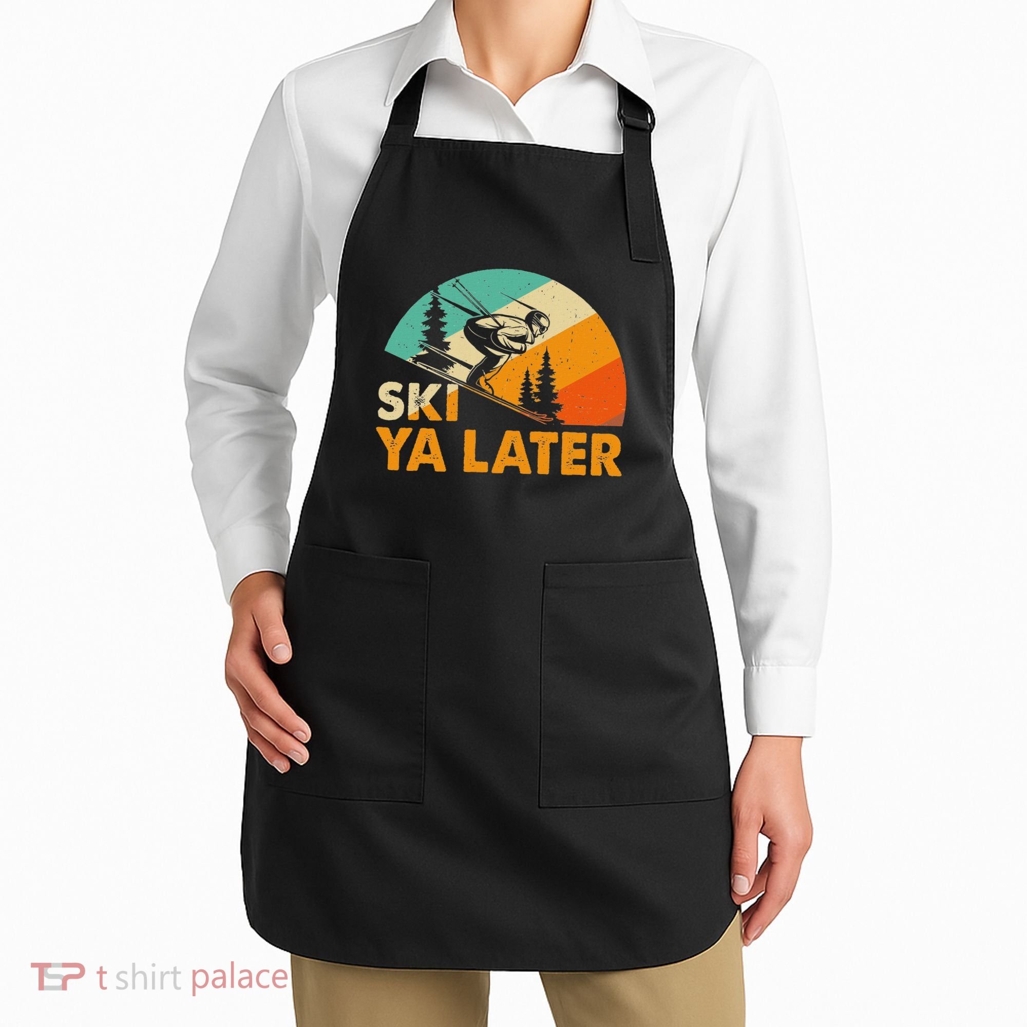 Ski You Later Winter Holiday Skiing Ski Driver Funny Apron