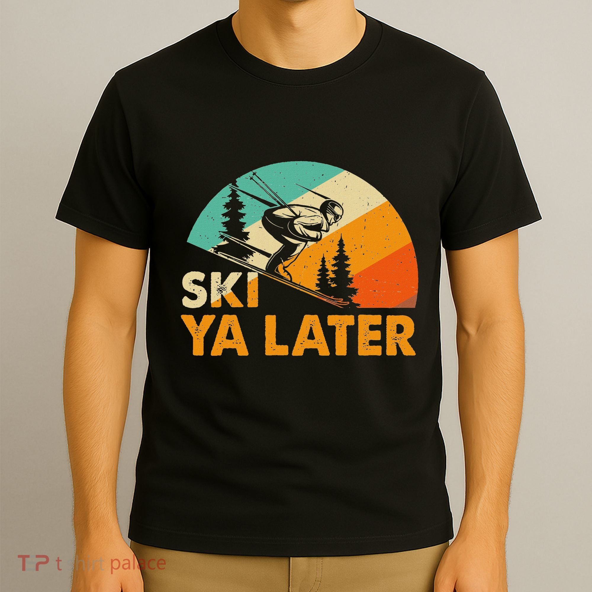 Ski You Later Winter Holiday Skiing Ski Driver Funny T-Shirt