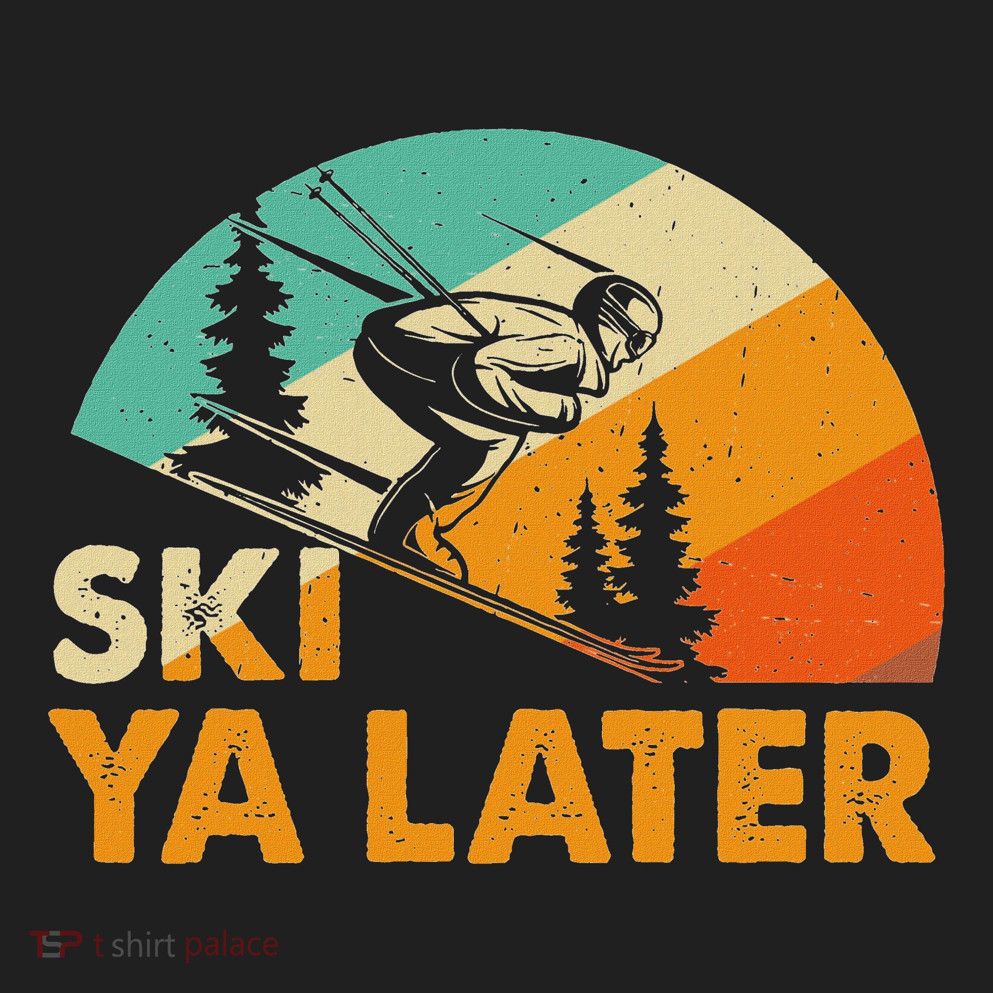 Ski You Later Winter Holiday Skiing Ski Driver Funny Tumbler