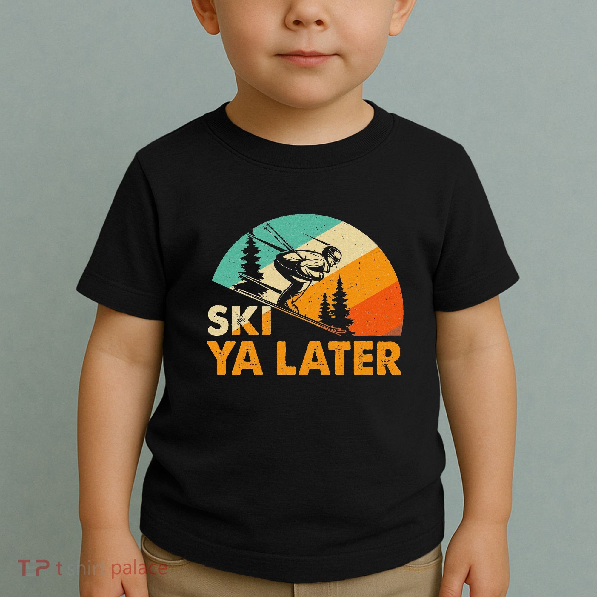 Ski You Later Winter Holiday Skiing Ski Driver Funny Toddler T-Shirt