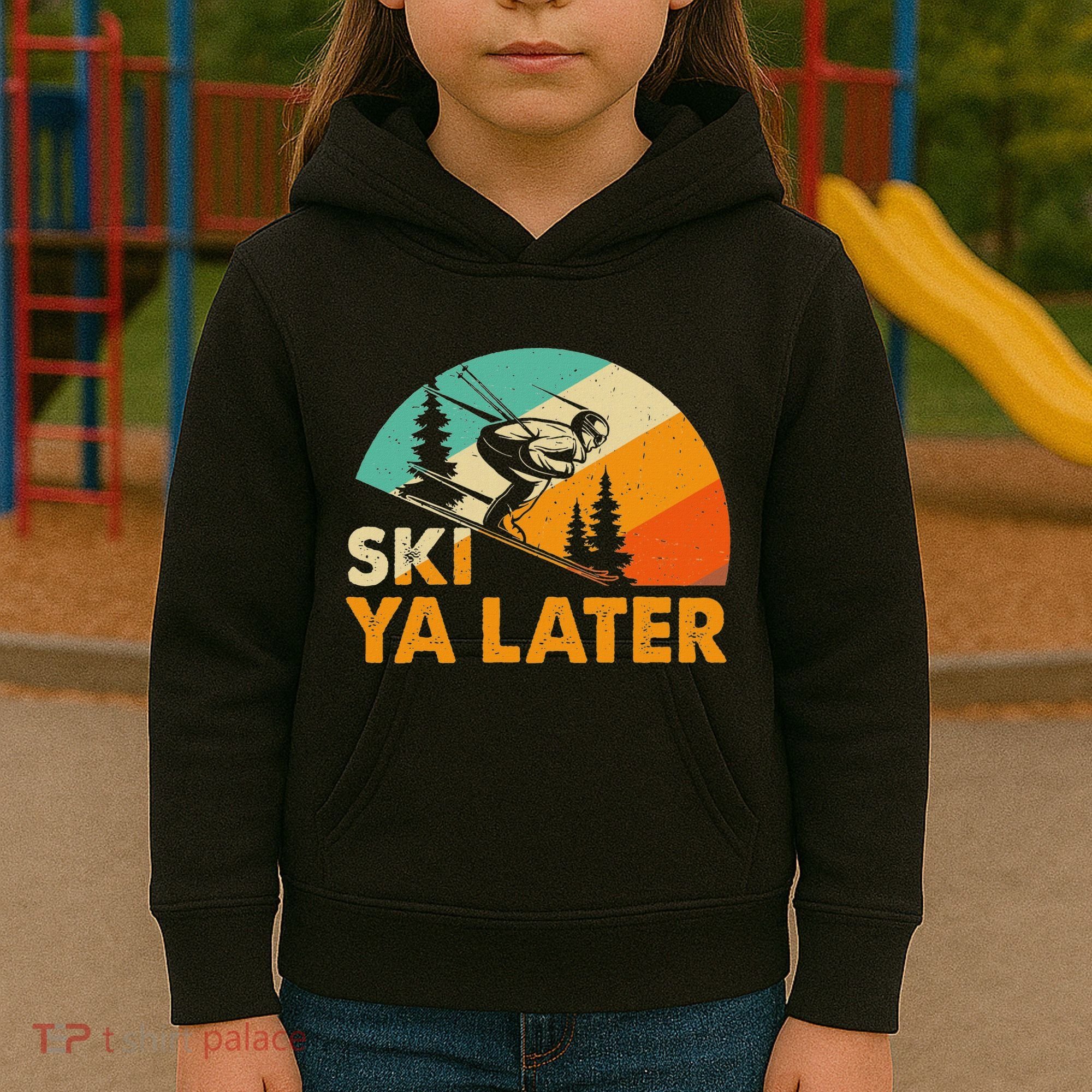 Ski You Later Winter Holiday Skiing Ski Driver Funny Kids Hoodie