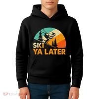 Ski You Later Winter Holiday Skiing Ski Driver Funny Kids Hoodie thumb 4
