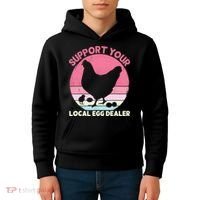 Support Your Local Egg Dealer Farmer Chicken Egg Lover Women Kids Hoodie thumb 4