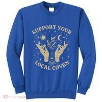 Support Your Local Coven Witch Aesthetic Gift Sweatshirt thumb 0