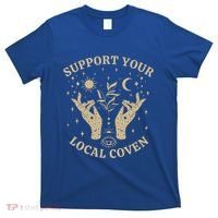 Support Your Local Coven Witch Aesthetic Gift T-Shirt thumb 0