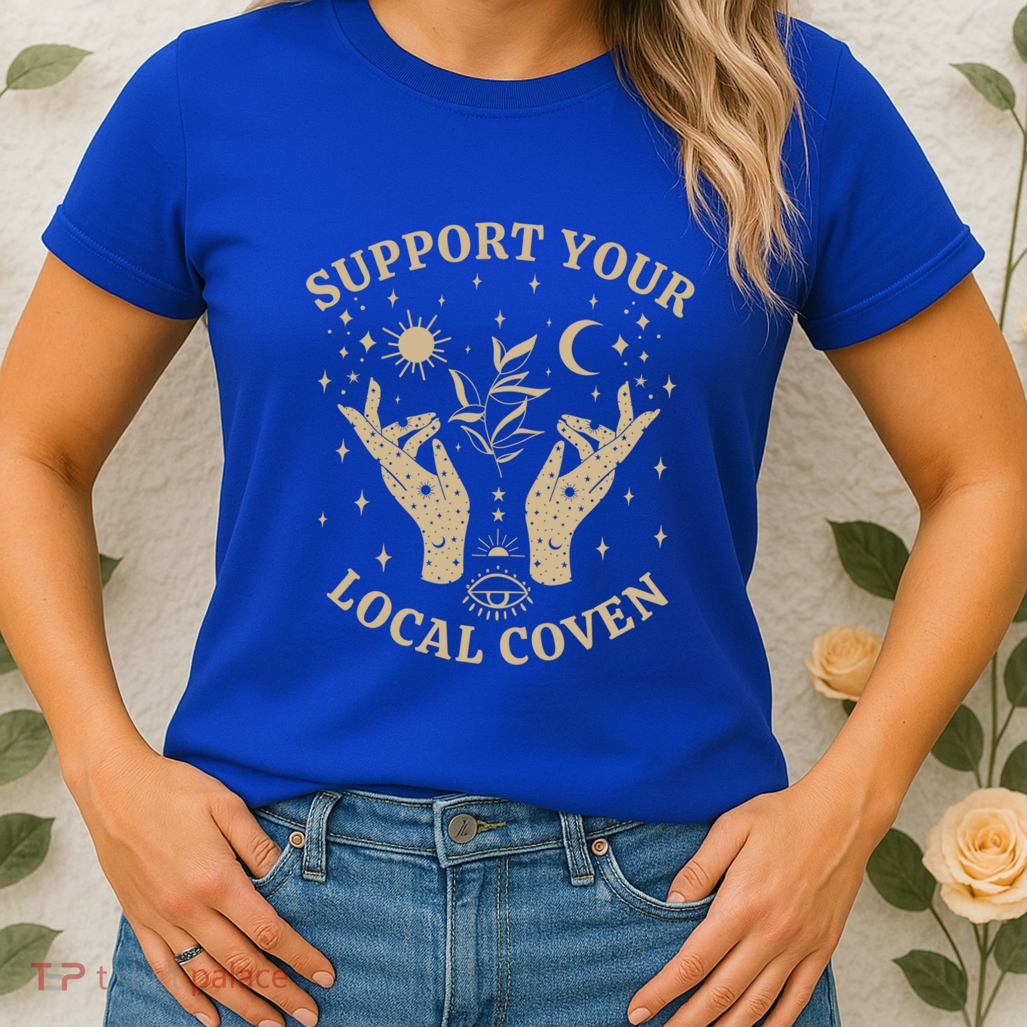 Support Your Local Coven Witch Aesthetic Gift Women's T-Shirt