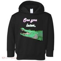 See You Later Alligator Toddler Hoodie thumb 0
