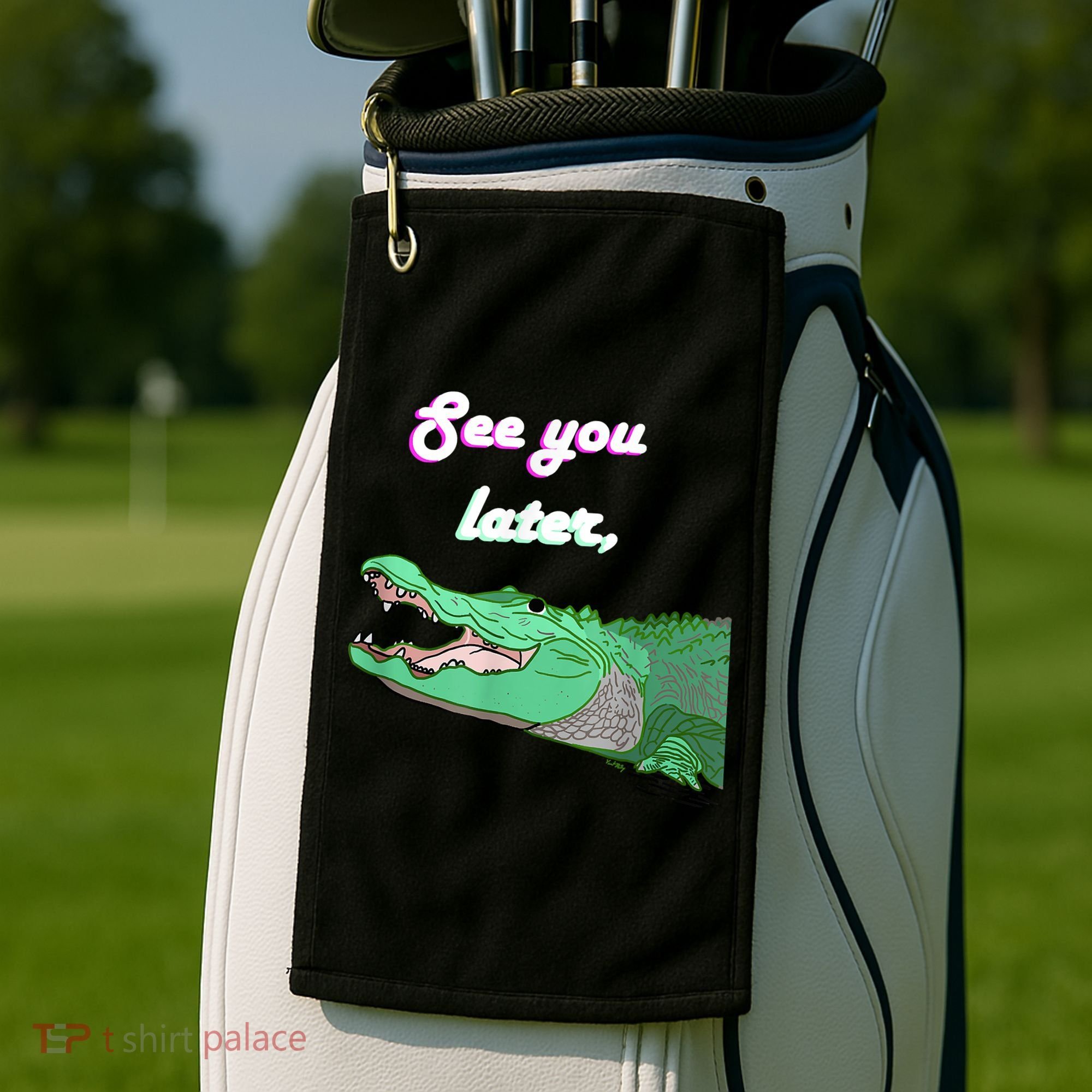 See You Later Alligator Golf Towel