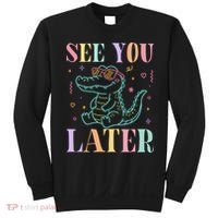 See You Later Summer Last Day Of School Sweatshirt thumb 0