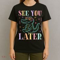 See You Later Summer Last Day Of School T-Shirt thumb 4